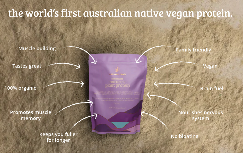 
                  
                    Bush Tucker Blends | Nature's Plant Protein | Natural Vanilla | 525g
                  
                